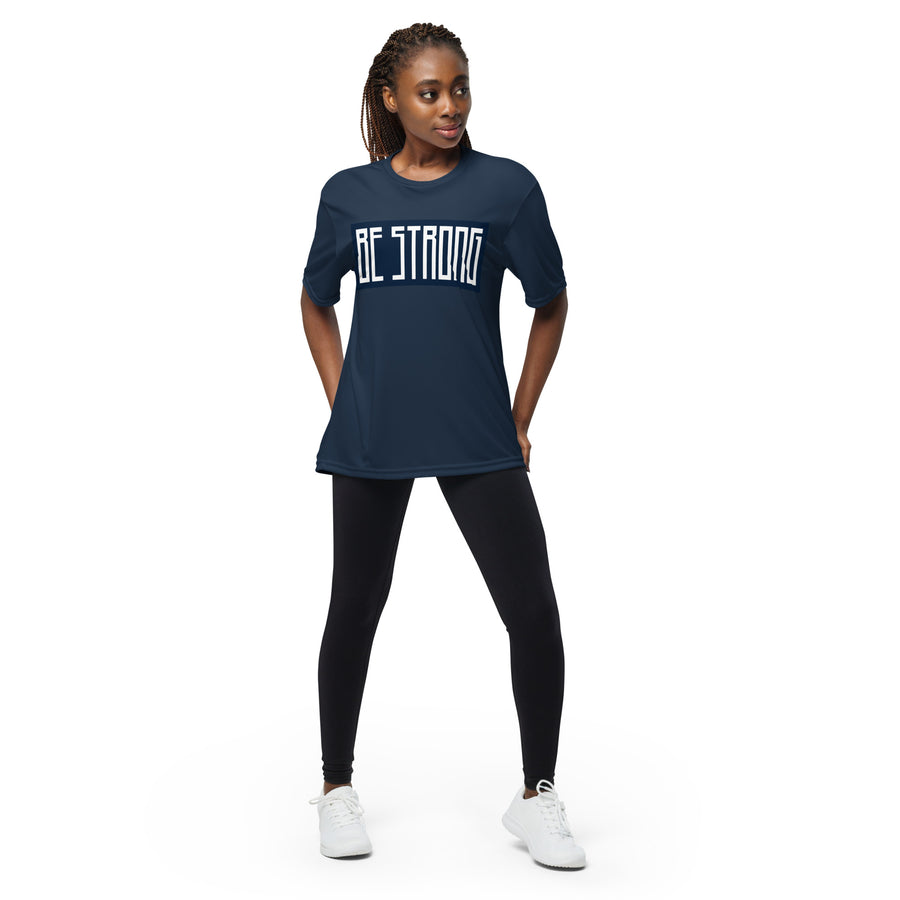 Be Strong - Performance crew neck t-shirt