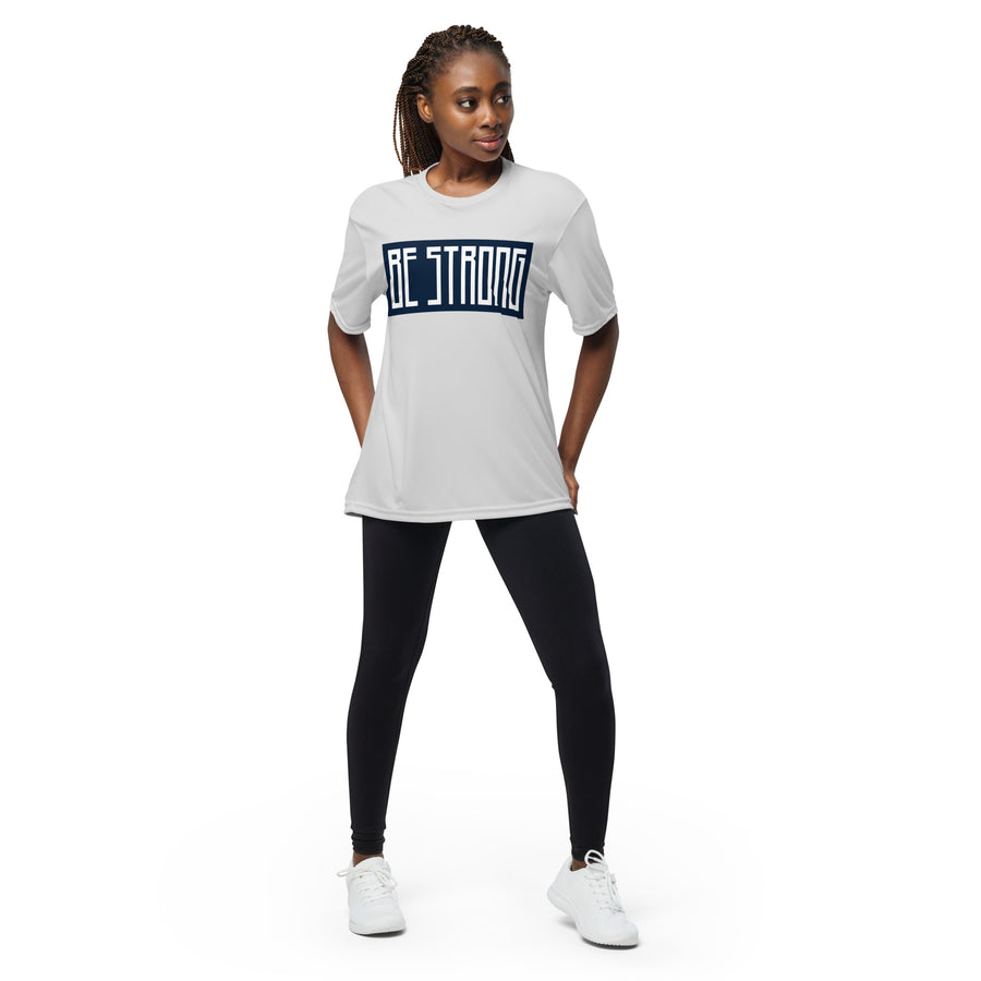Be Strong - Performance crew neck t-shirt