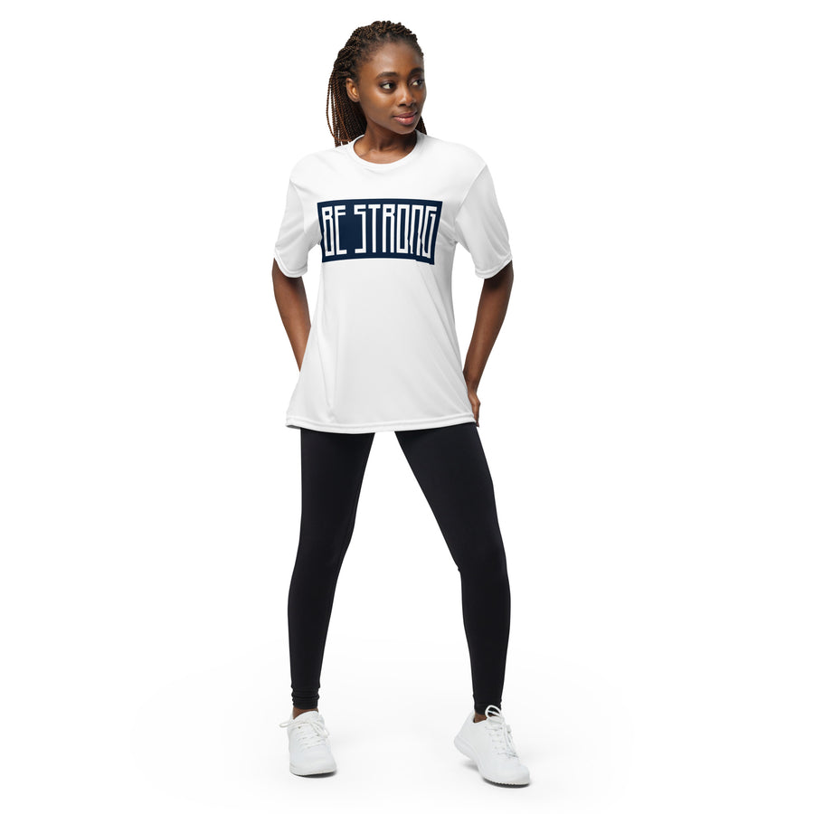 Be Strong - Performance crew neck t-shirt