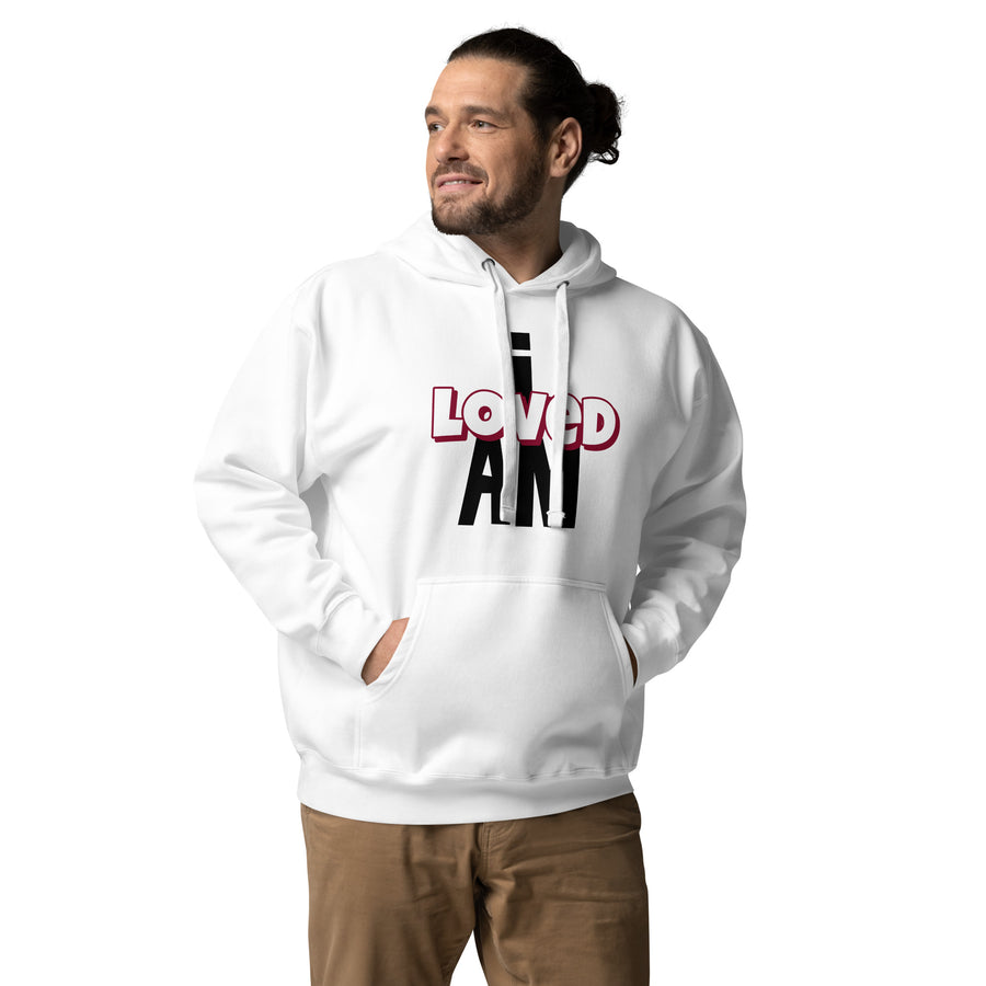 I Am Loved Hoodie