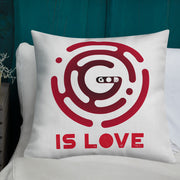 Premium Pillow - God is Love