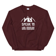 Speak To That Mountain - Sweatshirt