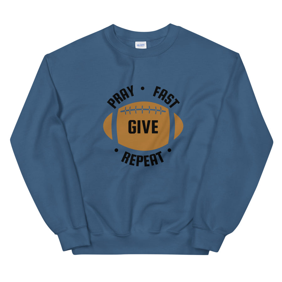 Pray, Fast, Give - Unisex Sweatshirt