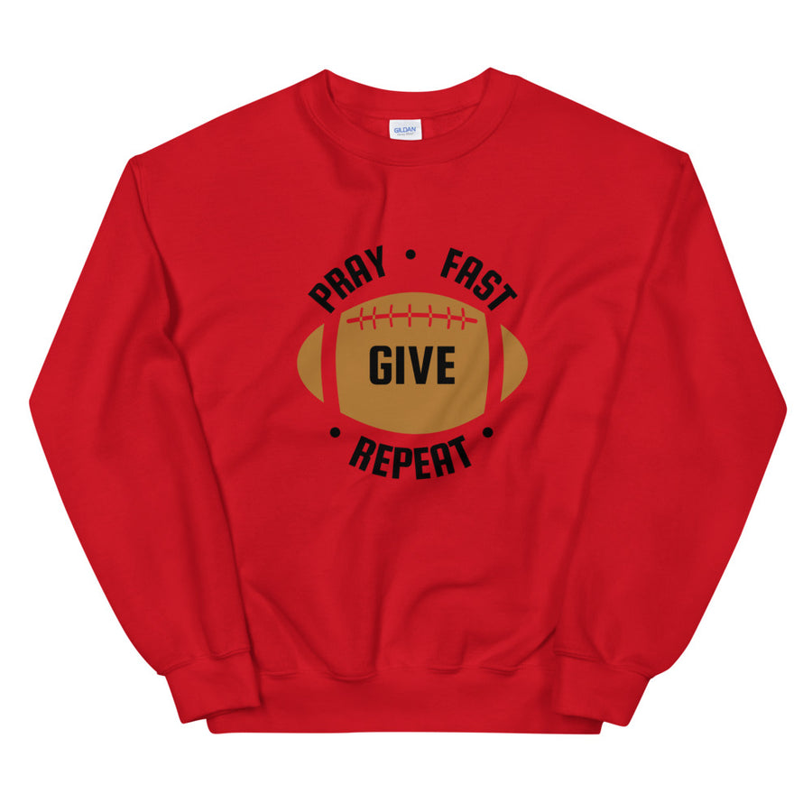 Pray, Fast, Give - Unisex Sweatshirt