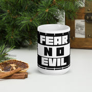 Fear No Evil - White glossy mug